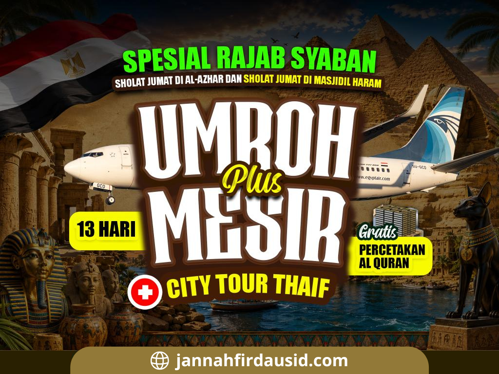 UMRAH PLUS MESIR AKHIR TAHUN / RAJAB SYA'BAN BINTANG 5